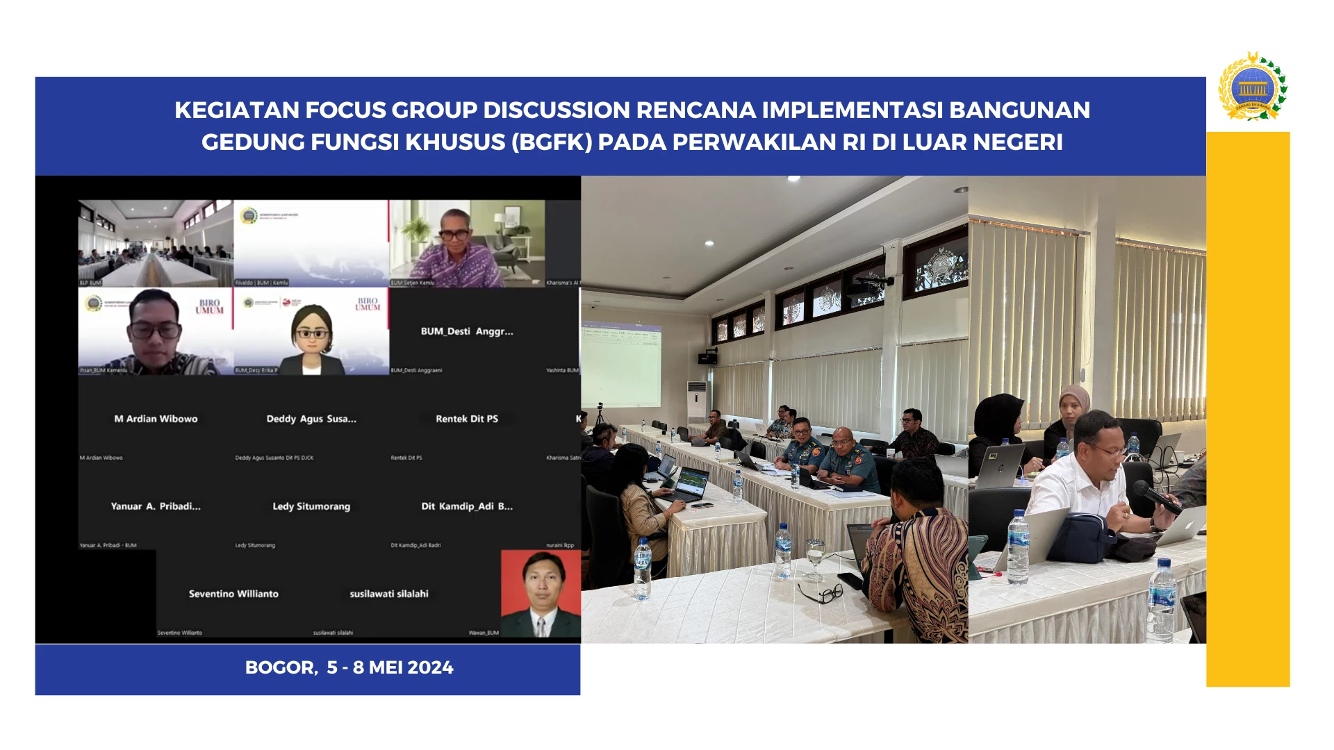  Kegiatan Focus Group Discussion Rencana Implementasi Bangunan Gedung Fungsi Khusus (BGFK) pada Perwakilan RI di Luar Negeri