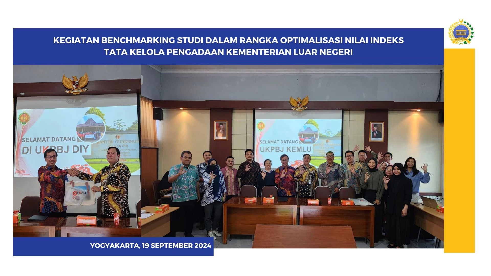  Kegiatan Benchmarking Studi dalam Rangka Optimalisasi Nilai Indeks Tata Kelola Pengadaan Kementerian Luar Negeri